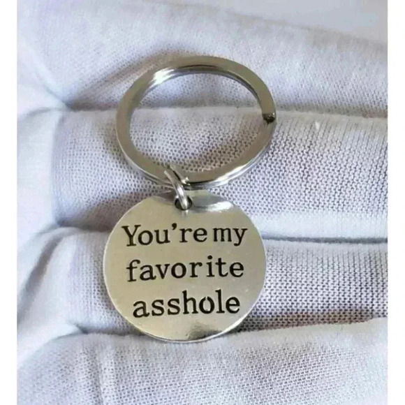 You're My Favorite Funny Keychain - Picture 1 of 1